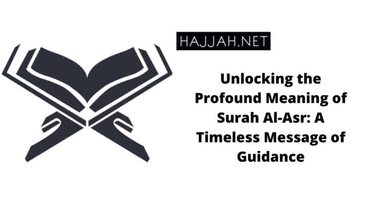 Unlocking the Profound Meaning of Surah Al-Asr: A Timeless Message of Guidance
